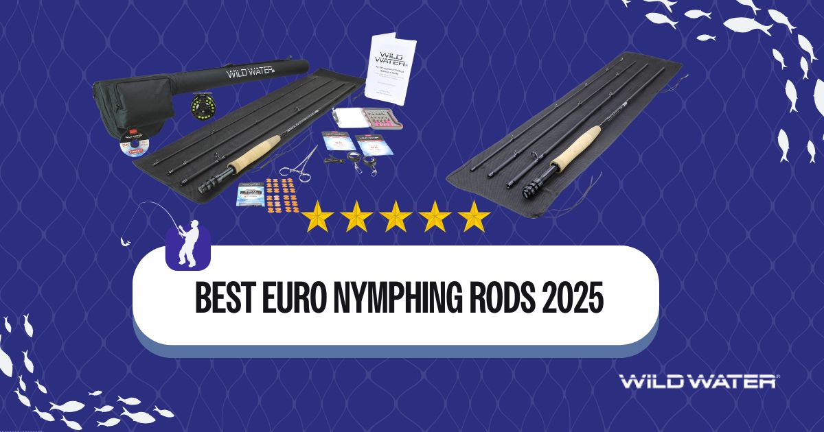 Best Euro Nymphing Rods 2026 - Expert Reviews & Guide — Wild Water Fly ...