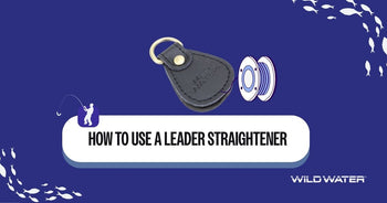 How to Use a Leader Straightener