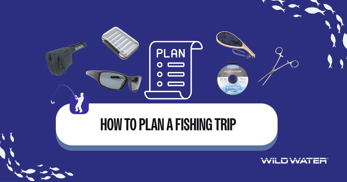 planning a fishing trip