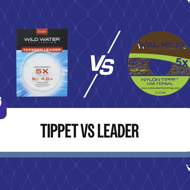 tippet vs leader